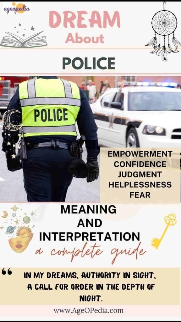 Dream about Police: Biblical & Spiritual meaning, interpretation, good or bad