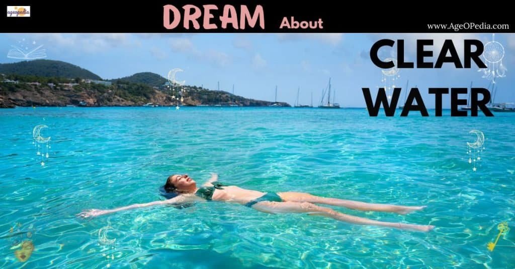 Dream about Clear Water