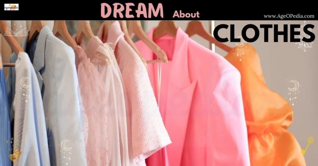 Dream about Clothes