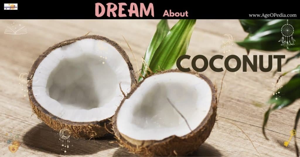 Dream about Coconut