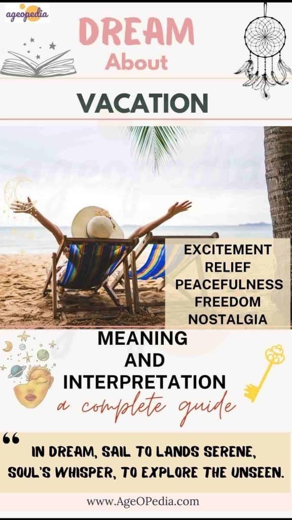 Dream about Vacation: Biblical & Spiritual meaning, interpretation, good or bad