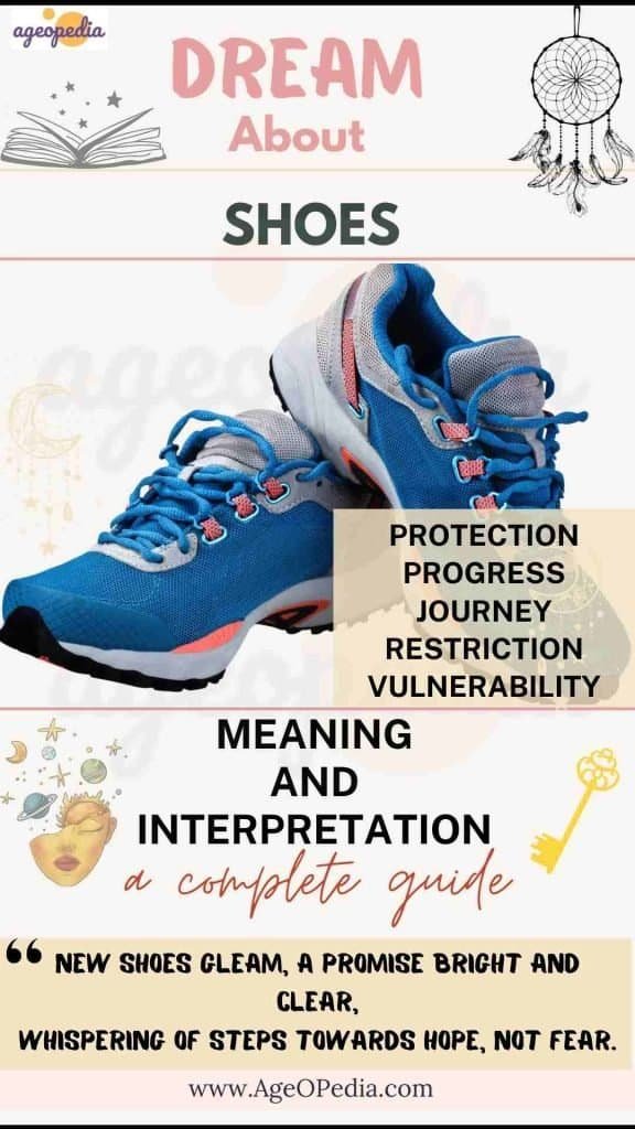 Dream about Shoes: Biblical & Spiritual meaning, interpretation, good or bad